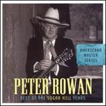 Peter Rowan - Best of the Sugar Hill Years 